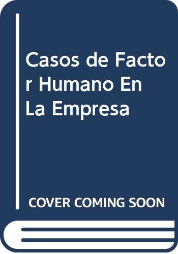 Casos de factor humano en laempresa