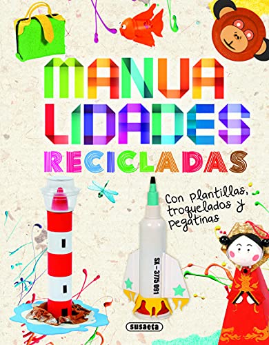 Manualidades Recicladas (Crea y recicla)