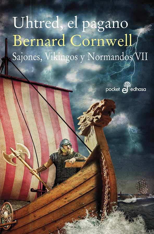 Uhtred, el pagano VII (Narrativas históricas)
