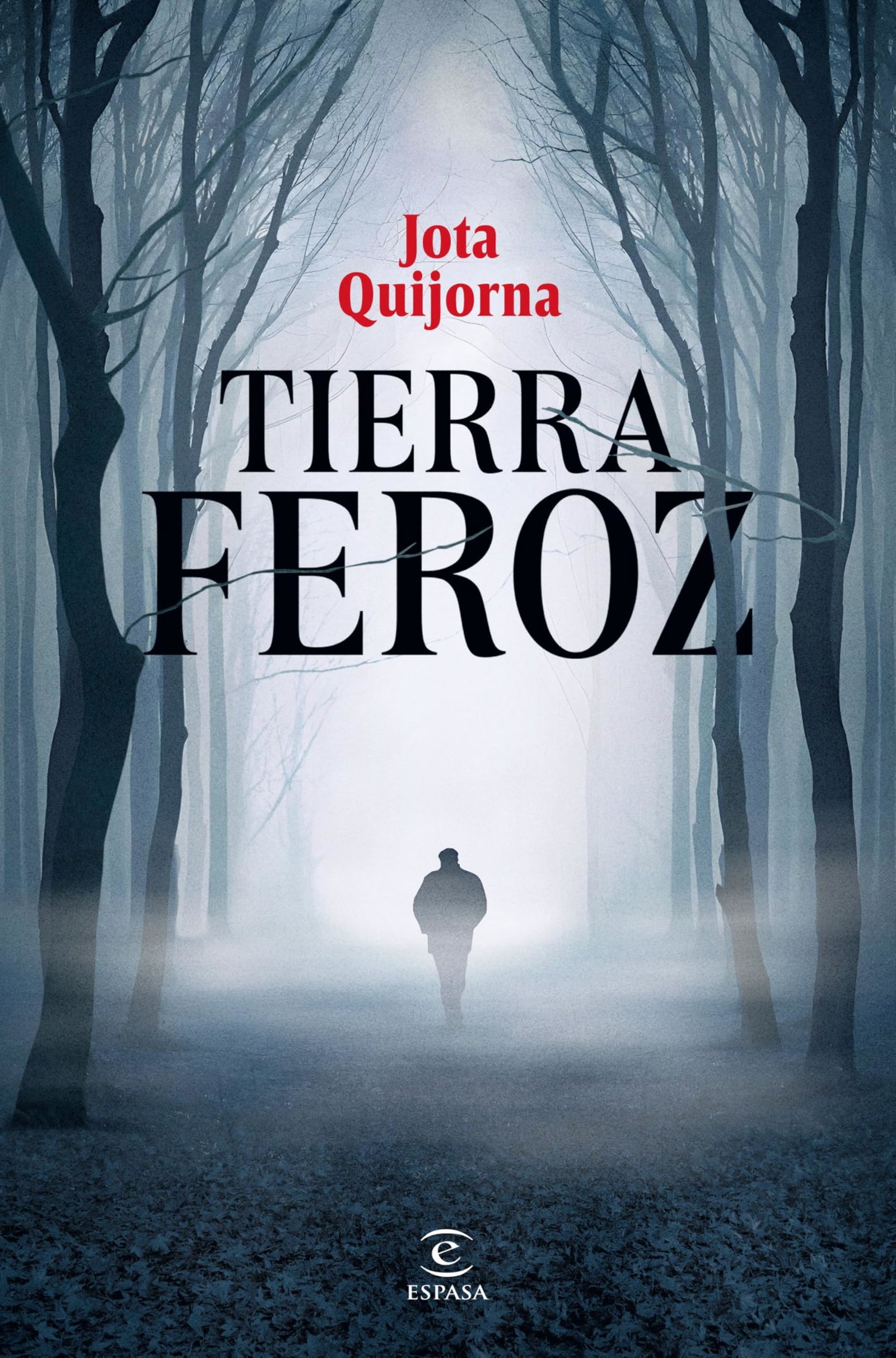 Tierra feroz (ESPASA NARRATIVA)