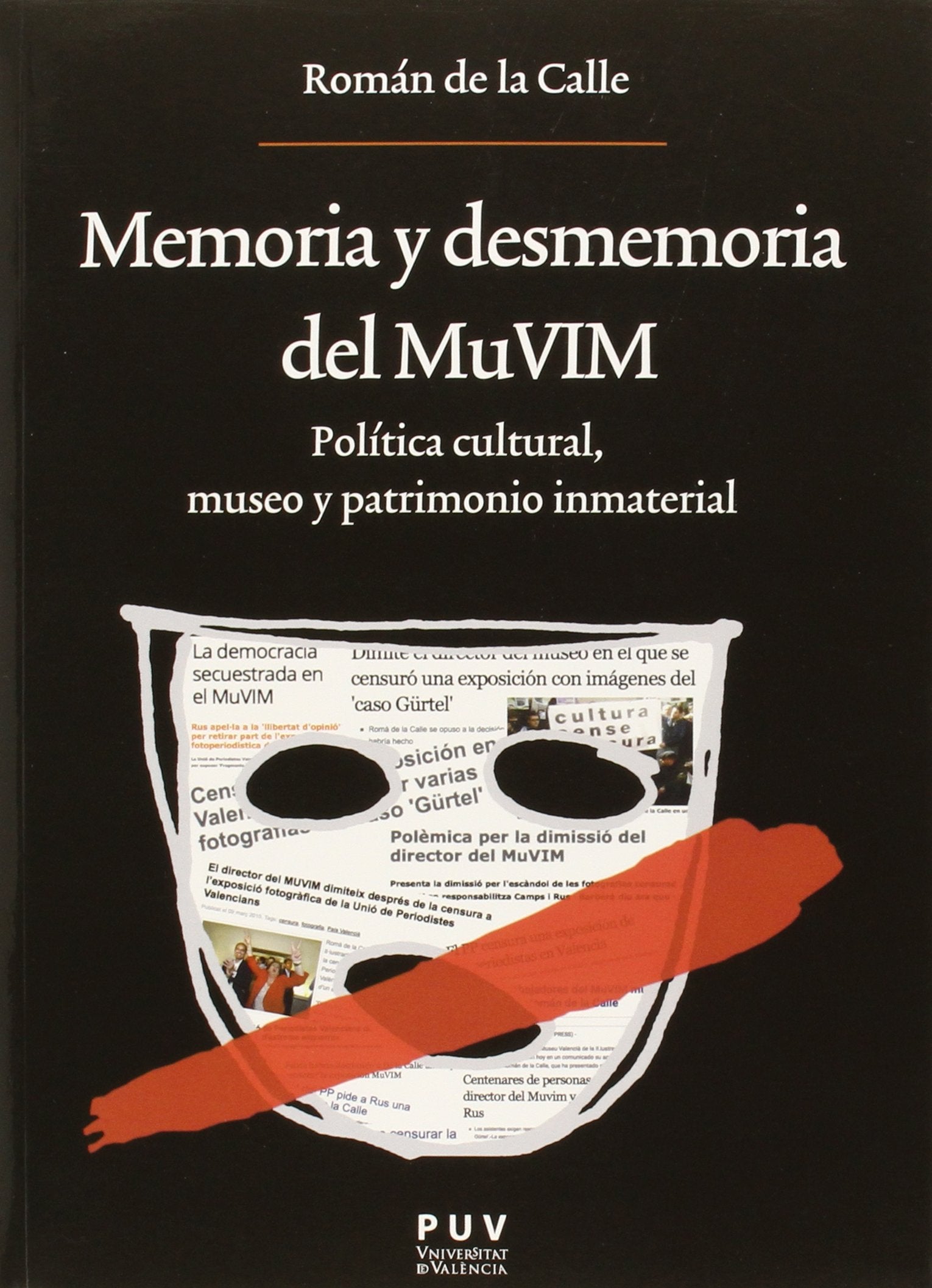 Memoria y desmemoria del MuVIM