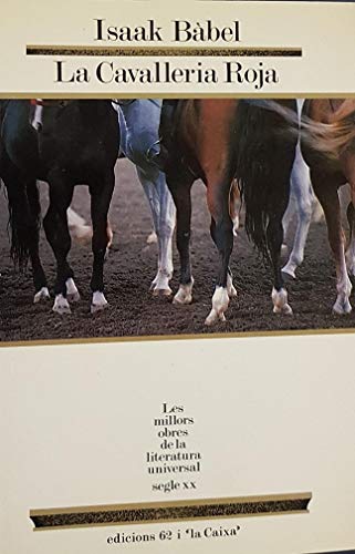 La Cavalleria Roja (MOLU s.XX - Les Millors Obres)