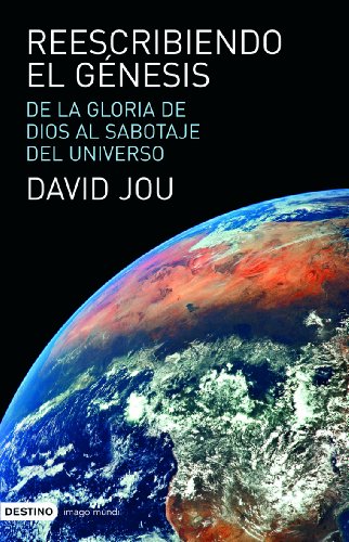 Reescribiendo el Génesis: 1 (Imago Mundi)