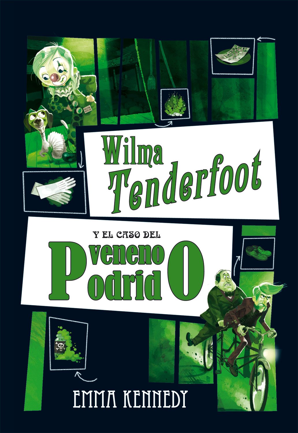 Wilma Tenderfoot y el caso del veneno podrido