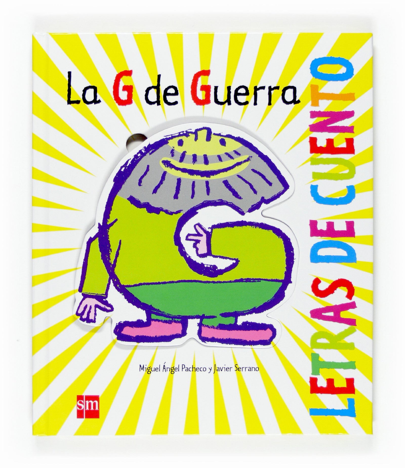 La G de guerra (Letras de cuento)