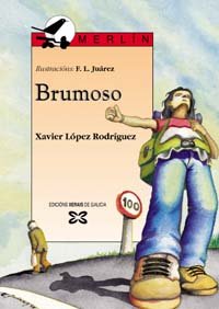 Brumoso (Infantil E Xuvenil - Merlín - De 11 Anos En Diante)