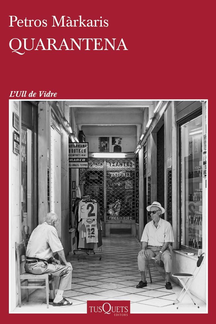 Quarantena (Ull de Vidre)