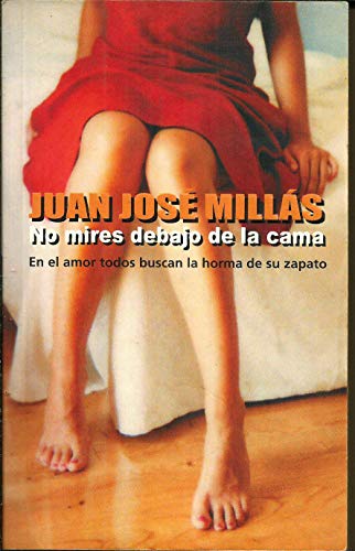 No Mires Debajo De La Cama/don't Look Underneath the Bed
