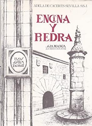 Encina y piedra: Madre Bonifacia Rodríguez de Castro, Fundadora de la Congregación de Siervas de San José