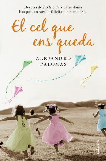 El cel que ens queda (Clàssica)