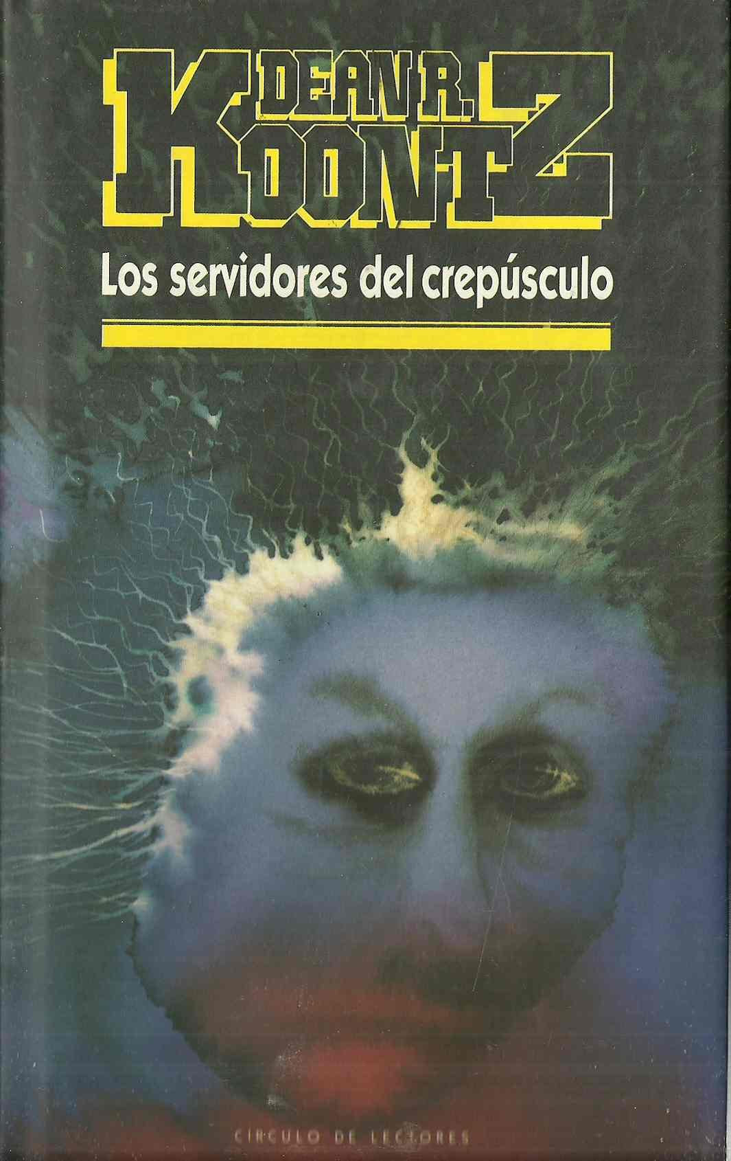 SERVIDORES DEL CREPUSCULO, LOS
