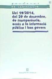 Llei 19/2014, del 29 de desembre, de transparència, accés a la informació pública i bon govern