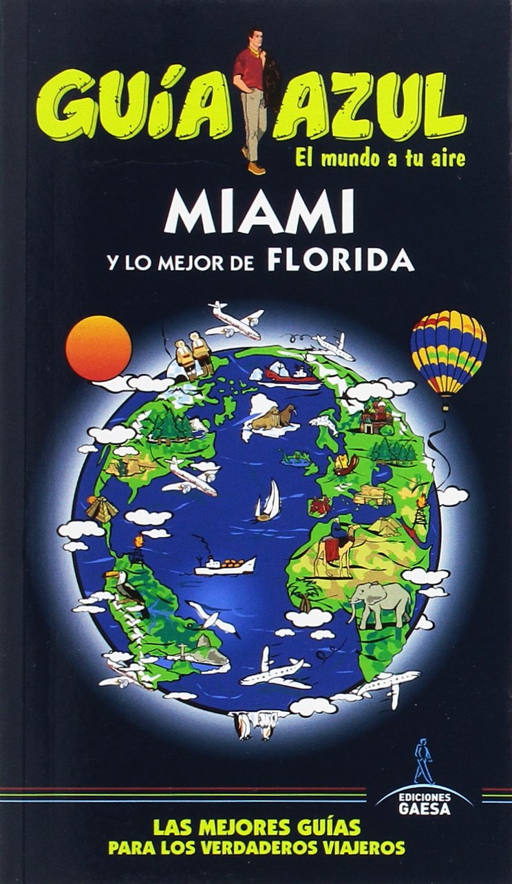 Miami y lo mejor de Florida