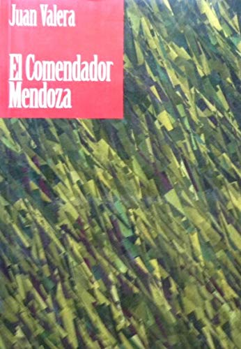 Comendador Mendoza, el