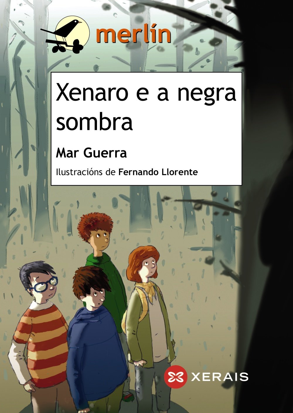 Xenaro e a negra sombra (INFANTIL E XUVENIL - MERLÍN - De 11 anos en diante)