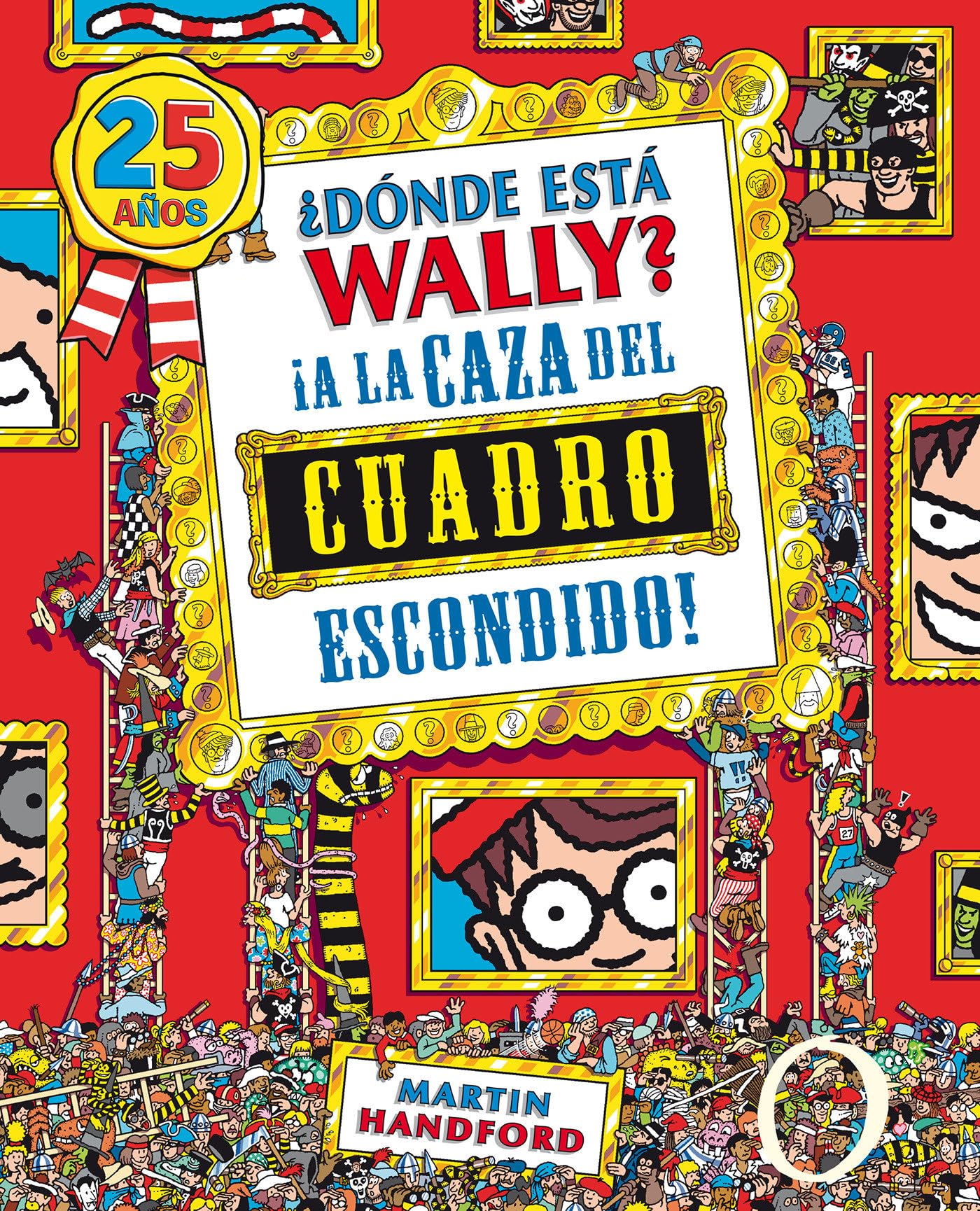 ¿Dónde está Wally? A la caza del cuadro escondido (Colección ¿Dónde está Wally?): (Edición 25 años)