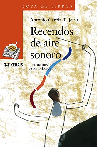 Recendos de aire sonoro (INFANTIL E XUVENIL - SOPA DE LIBROS - De 8 anos en diante)