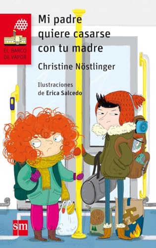 Mi padre quiere casarse con tu madre: 219 (El Barco de Vapor Roja)