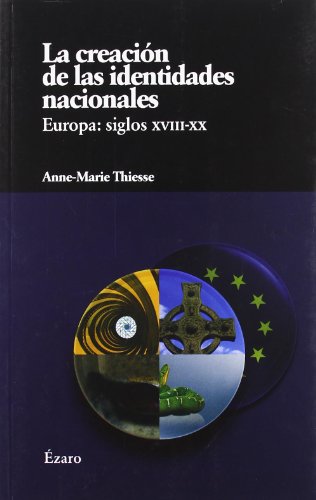 Creacion De Las Identidades Nacio (VARIOS)