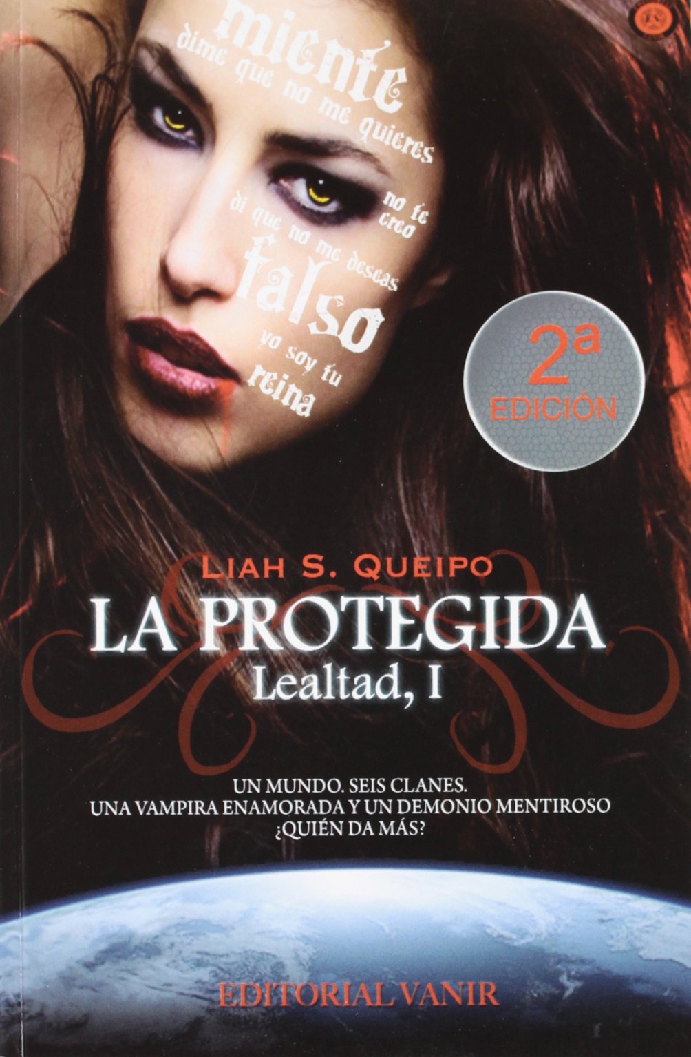La Protegida I (SAGA LEALTAD)