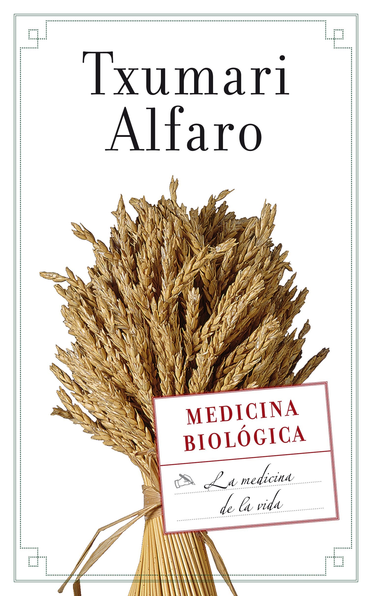 LA MEDICINA BIOLOGICA: 00000 (ZETA BOLSILLO TAPA DURA)