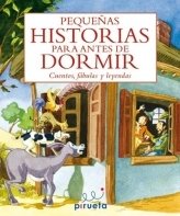 Peque･As Historias Para Antes De: Cuentos, Fabulas Y Leyendas