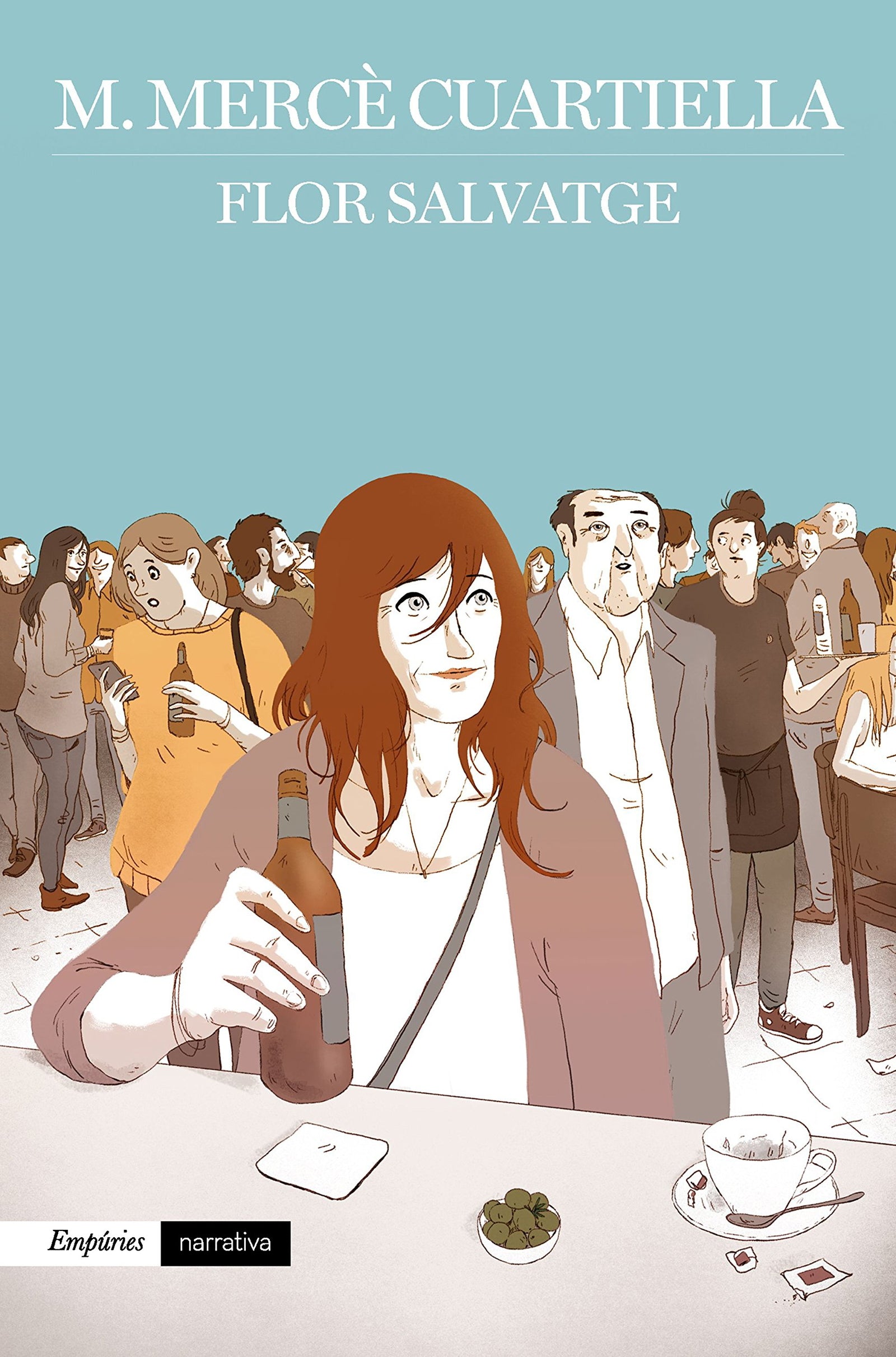 Flor salvatge (EMPURIES NARRATIVA)