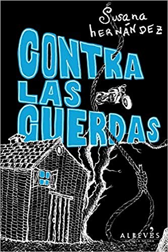 Contra las cuerdas (NOVELA NEGRA)