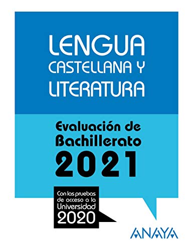 Lengua Castellana y Literatura. (Prepara la Evaluación de Bachillerato)