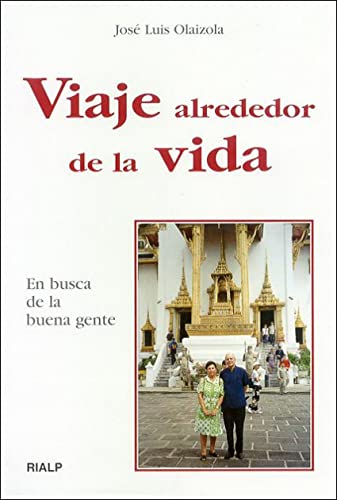 Viaje alrededor de la vida (Biografías y Testimonios)