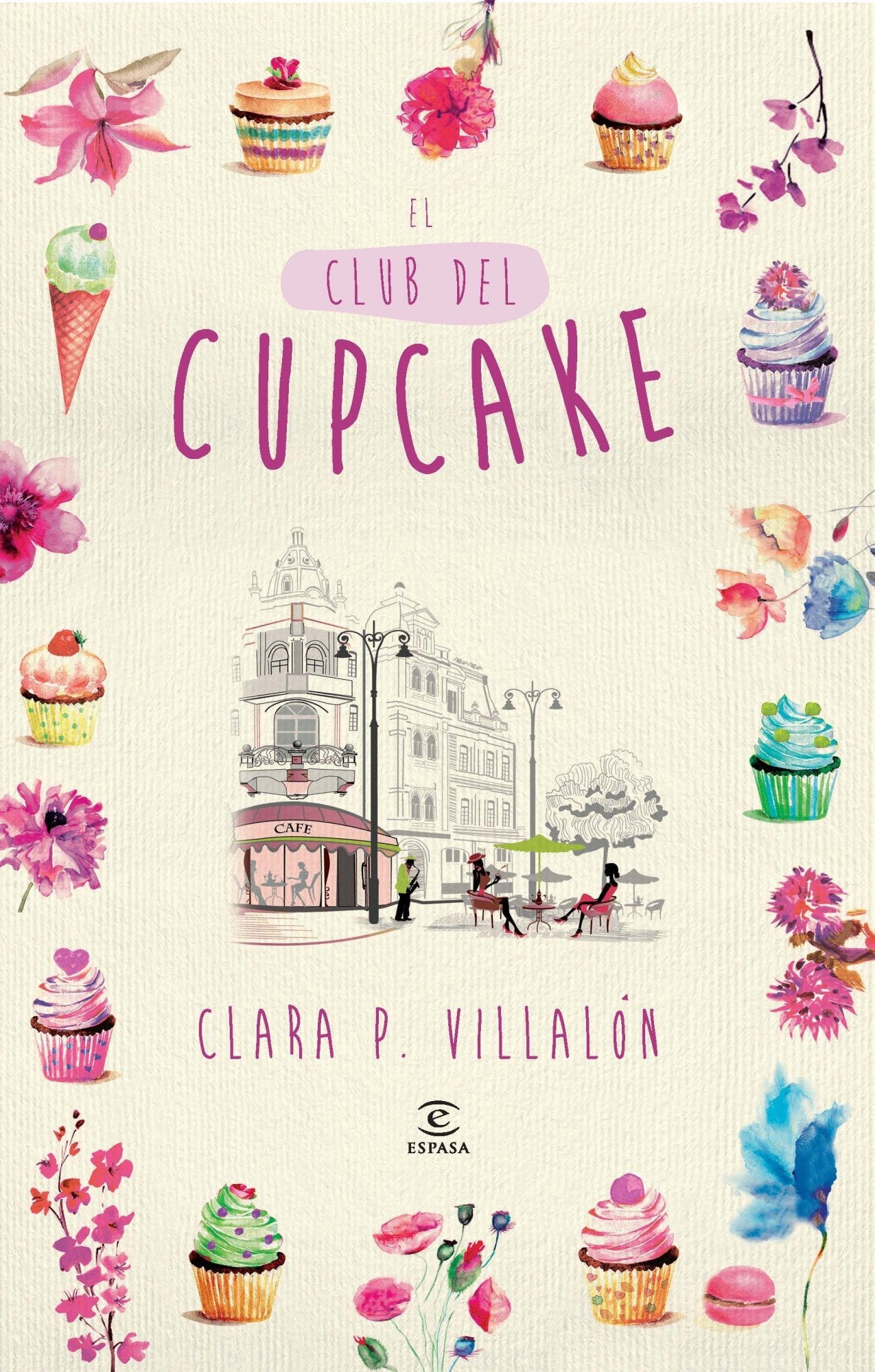 El Club del Cupcake (ESPASA NARRATIVA)