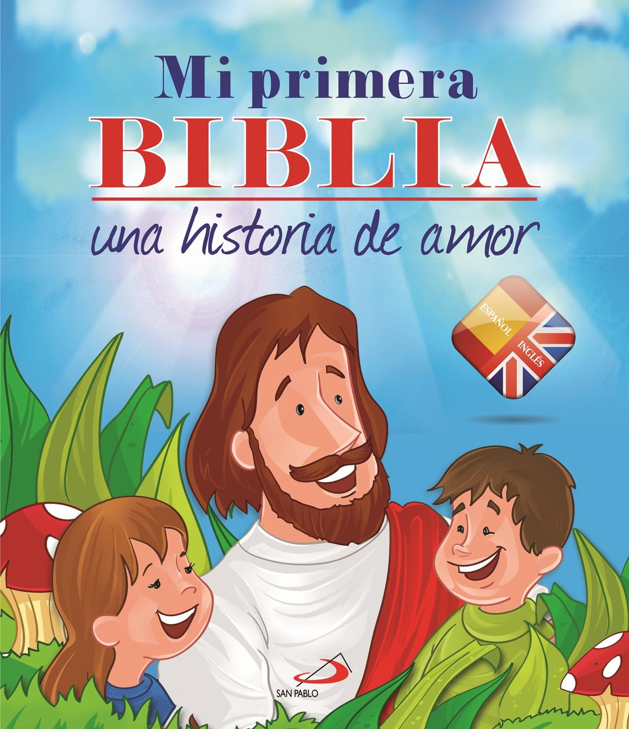 Mi Primera Biblia (Biblias infantiles) - 9788428541138: una historia de amor. Edición BILINGÜE