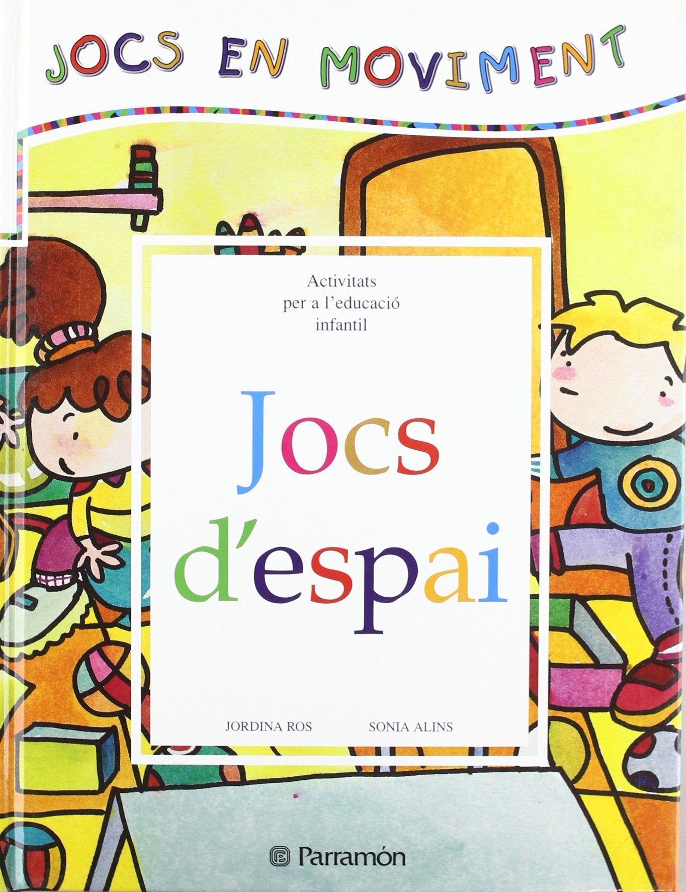 JOCS D'ESPAI (Juegos en movimiento)