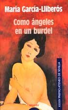 Como angeles en un burdel / Angels in a Brothel