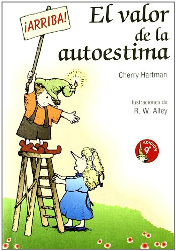 El valor de la autoestima: 26 (Minilibros Autoayuda)