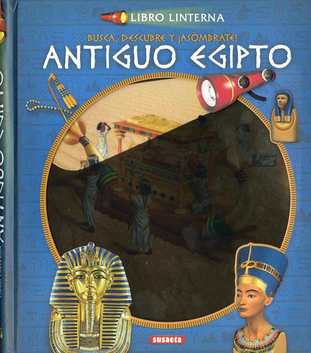 El Antiguo Egipto (Libro linterna)