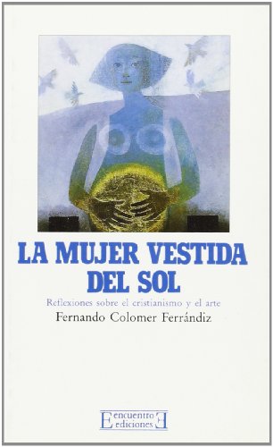 La mujer vestida del sol