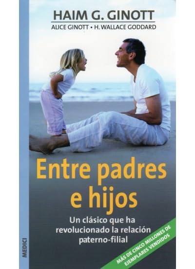 ENTRE PADRES E HIJOS (NIÑOS Y ADOLESCENTES)