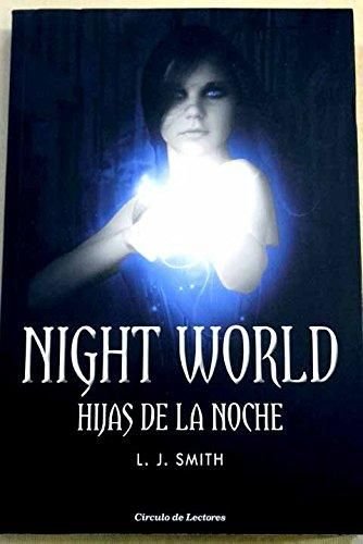 Night World. Hijas De La Noche