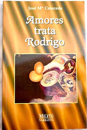 Amores Trata Rodrigo