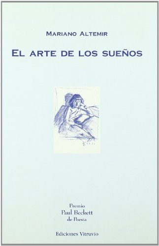 Arte de Los Sueños (Premio Paul Beckett de Poesia)