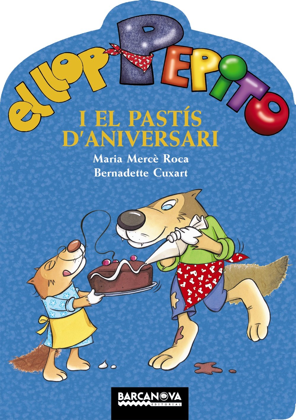 El llop Pepito i el pastís d'aniversari (Llibres infantils i juvenils - Sopa de contes - El llop Pepito)