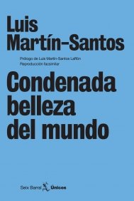 Condenada belleza del mundo (Únicos)