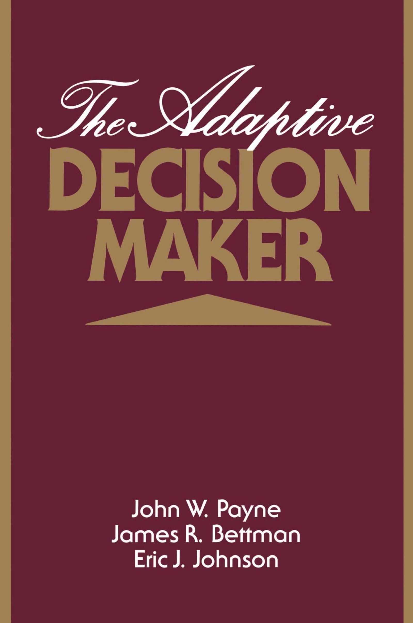 The Adaptive Decision Maker Paperback