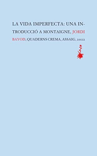 La vida imperfecta: 45 (Assaigs)