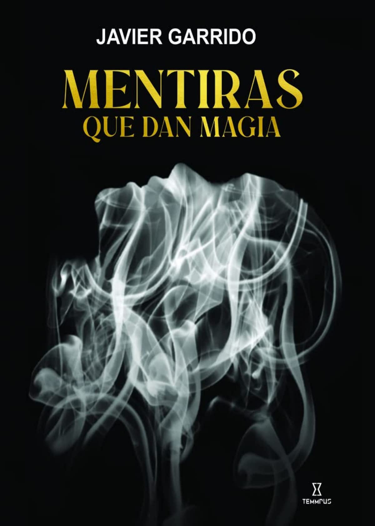 MENTIRAS QUE DAN MAGIA