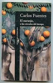 El Naranjo O Los Circulos Del Tiempo