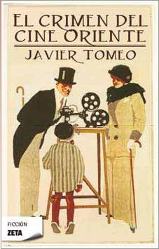 EL CRIMEN DEL CINE ORIENTE: 00000 (BEST SELLER ZETA BOLSILLO)