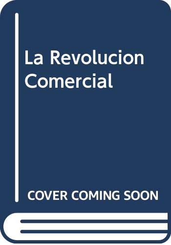 REVOLUCION COMERCIAL-LIRIA (SIN COLECCION)