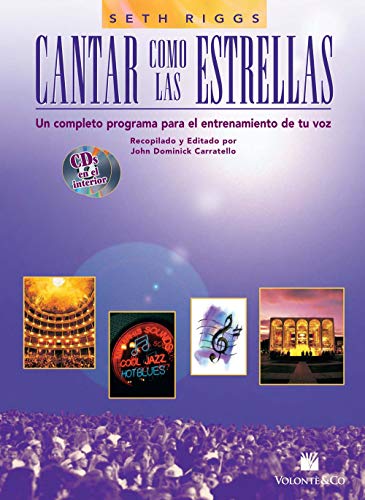 CANTAR COMO LAS ESTRELLAS+2CD: Un Complete Programa Para El Entrenamiento De Tu Voz (Didattica musicale)